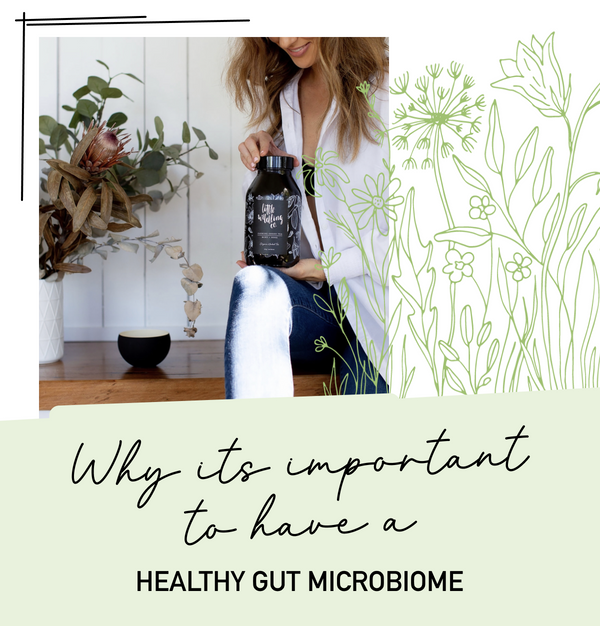 The importance of a healthy microbiome